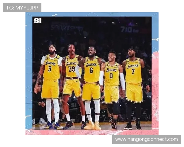 湖人新赛季阵容全面升级 詹姆斯携队冲击总冠军